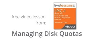 How to Manage Disk Quotas  LPIC1 Exam Linux Professional Institute Certification Exam [upl. by Lechar]