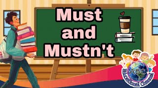 Must and MustntEnglish GrammarEducational ChannelESL [upl. by Enoval744]