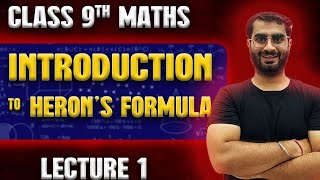 Class9th Maths Introduction To Heron’s Formula  Maths Strictly Acc To New Syllabus  202425 [upl. by Naam]