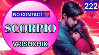 SCORPIO♏vrishchik🥹💔No contact situation😔current feelings of your person 💯 Tarot Hindi Urdu [upl. by Esened566]