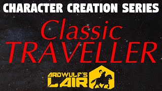 Character Creation Walkthrough Classic Traveller [upl. by Rubina]