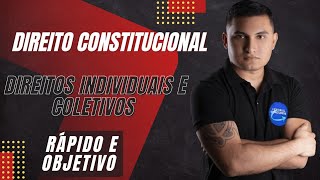 Direito ConstitucionalDireitos Individuais e Coletivos Parte 1 [upl. by Ainnek]