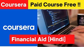 Hindi  Learn Paid courses of Coursera For free  Apply for Financial Aid [upl. by Ade]