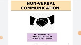 NonVerbal Communication II Dr Nabamita Das [upl. by Pearlman640]