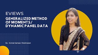 Generalized Method of Moments in EViewsDynamic Panel Data in EViewsGMM Model in EViews EViews [upl. by Ileana149]