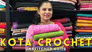 Kota Crochet Unstitched Suits [upl. by Tali439]