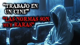 quotSoy Acomodador de Cine Tenemos Algunas Reglas Extrañasquot  Relatos de Horror [upl. by Anehs]