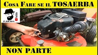 Cosa fare se il tosaerba non parte by Paolo Brada DIY [upl. by Anthe]