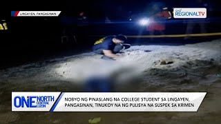 One North Central Luzon Suspek sa pagpaslang sa isang college student sa Pangasinan tukoy na [upl. by Kablesh43]