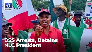 DSS Arrests Detains NLC President Joe Ajaero More  Lunchtime Politics [upl. by Jeremie]