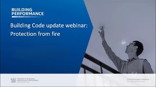 Building Code update webinar Protection from fire [upl. by Enahs]