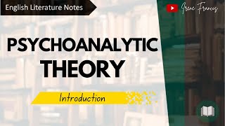 Psychoanalytic Theory  Introduction  IRENE FRANCIS [upl. by Annovad]