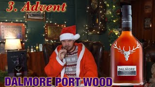 Dalmore Port Wood Reserve  Whisky Tasting 3 Adventspecial [upl. by Esme]