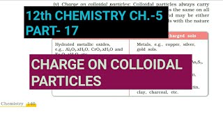 12th Chemistry Ch5Part17Charge on Colloidal particlesStudy with Farru [upl. by Reinhard]