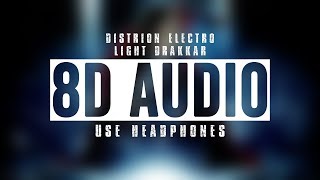 8D Audio  Distrion amp Electro Light  Drakkar  Use Headphones🎧 [upl. by Weatherby]