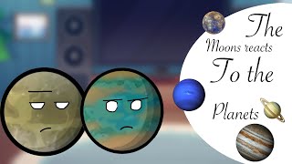 🌎The moons react to the planets 1cringehas swearingGachaSolarballs🌎 [upl. by Iloj]