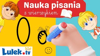 Litera O  nauka pisania z wierszykiem Literki Lubią Spacerki lulek [upl. by Enoved]