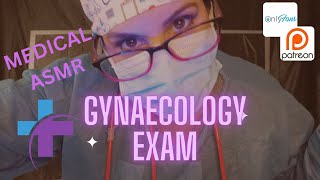 ASMR VISIT YOUR GYNECOLOGIST nurse asmrmedicalexam asmrmedicalroleplay glovesounds [upl. by Ymiaj875]