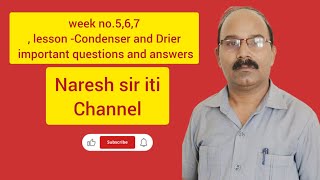 week no567 lesson Condenser and Drier important questions and answersnaresh sir iti [upl. by Petie]