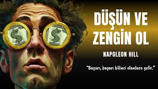 Düşün ve Zengin Ol  Napoleon Hill  Sesli Kitap [upl. by Fannie]