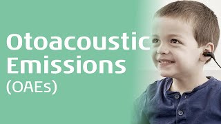 Otoacoustic Emissions OAEs An Introduction [upl. by Boggers97]