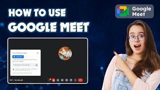 How to use google meet 2024 Guideline [upl. by Ahsinid]