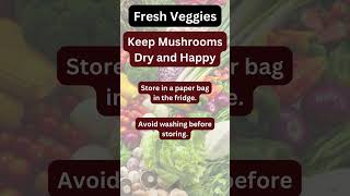 Mushroom Magic How to Store Mushrooms for Maximum Freshness [upl. by Assiren490]