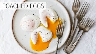 POACHED EGGS  how to poach an egg perfectly [upl. by Templa]