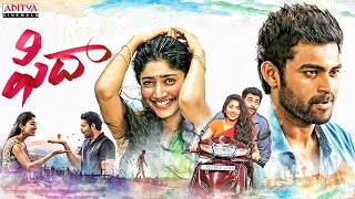 Fidaa Telugu Superhit Movie  Varun Tej Sai Pallavi  Sekhar Kammula  Aditya Cinemalu [upl. by Jeane]