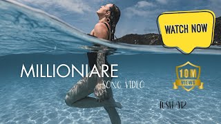 Im a Millionaire  Official Music Video [upl. by Meris]