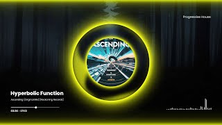 Hyperbolic Function  Ascending Original Mix Reckoning Records [upl. by Brandice]