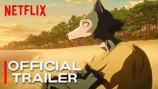 Beastars Final Season  Official Trailer [upl. by Enatan342]