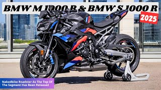 2025 BMW M 1000 R and BMW S 1000 R  Nakedbike Roadster As The Top Of The Segment Has Been Released [upl. by Enilorac578]