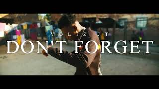 VOLTZ JT  Dont forget Official Video [upl. by Aicyle]