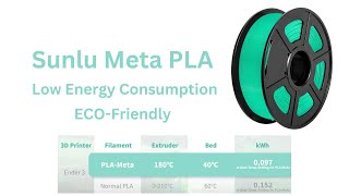 Sunlu Meta PLA  Low temp ECO friendly PLA [upl. by Attennhoj]