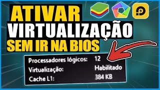 COMO ATIVAR A VIRTUALIZAÇÃO VT DO COMPUTADOR PARA EMULADORES SEM PRECISAR IR NA BIOS  MUITO FACIL [upl. by Merete571]