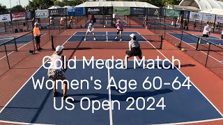 Gold Medal Match Womens Age 6064 Pickleball  US OPEN 2024 [upl. by Ahlgren]