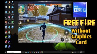 Intel Core i3 10th generation Free Fire Game Test Without Graphics Card [upl. by Atem533]