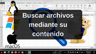 Buscar archivos por medio de su contenido en Linux Mac o Windows [upl. by Samford]