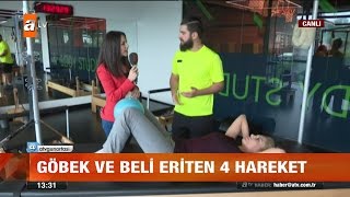 Göbek ve beli eriten 4 hareket  atv Gün Ortası [upl. by Adnoel]