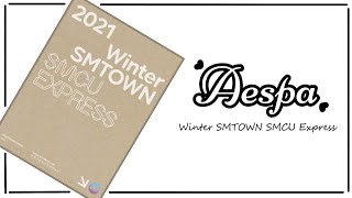 Aespa 2021 winter smtown smcu express album  Album Unboxing 8 [upl. by Eiramnerual]