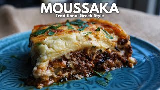 Classic Greek Moussaka  Traditional and Delicious [upl. by Aulea270]