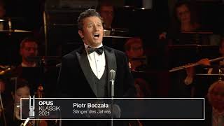 Piotr Beczała Come un bel dì di maggio Andrea Chénier  OPUS KLASSIK GALA 2021 10102021 [upl. by Zacharia80]