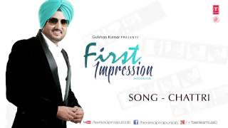 CHATTRI FULL SONG JASSI SEKHON  FIRST IMPRESSION [upl. by Cory4]