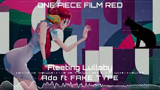 Ado  Fleeting Lullaby ft FAKE TYPE Uta no Uta ONE PIECE FILM RED Instrumental Cover [upl. by Hadria]