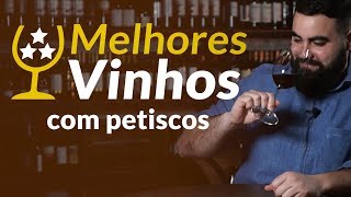 Melhores Vinhos com Petiscos [upl. by Layne945]