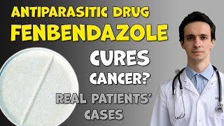 Fenbendazole A Popular Unofficial AntiCancer and Parasite Remedy Does It Really Work [upl. by Ydac]