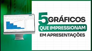 5 Gráficos no Excel que Impressionam em Apresentações [upl. by Humphrey150]