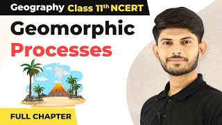 Soil Forming Factors  Geomorphic Processes  Class 11 Geography [upl. by Col242]