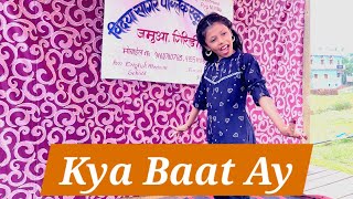 Kya Baat Ay Dance  Kya Baat Hai  VSP School Siyatand  15 August 2024 [upl. by Idnew937]